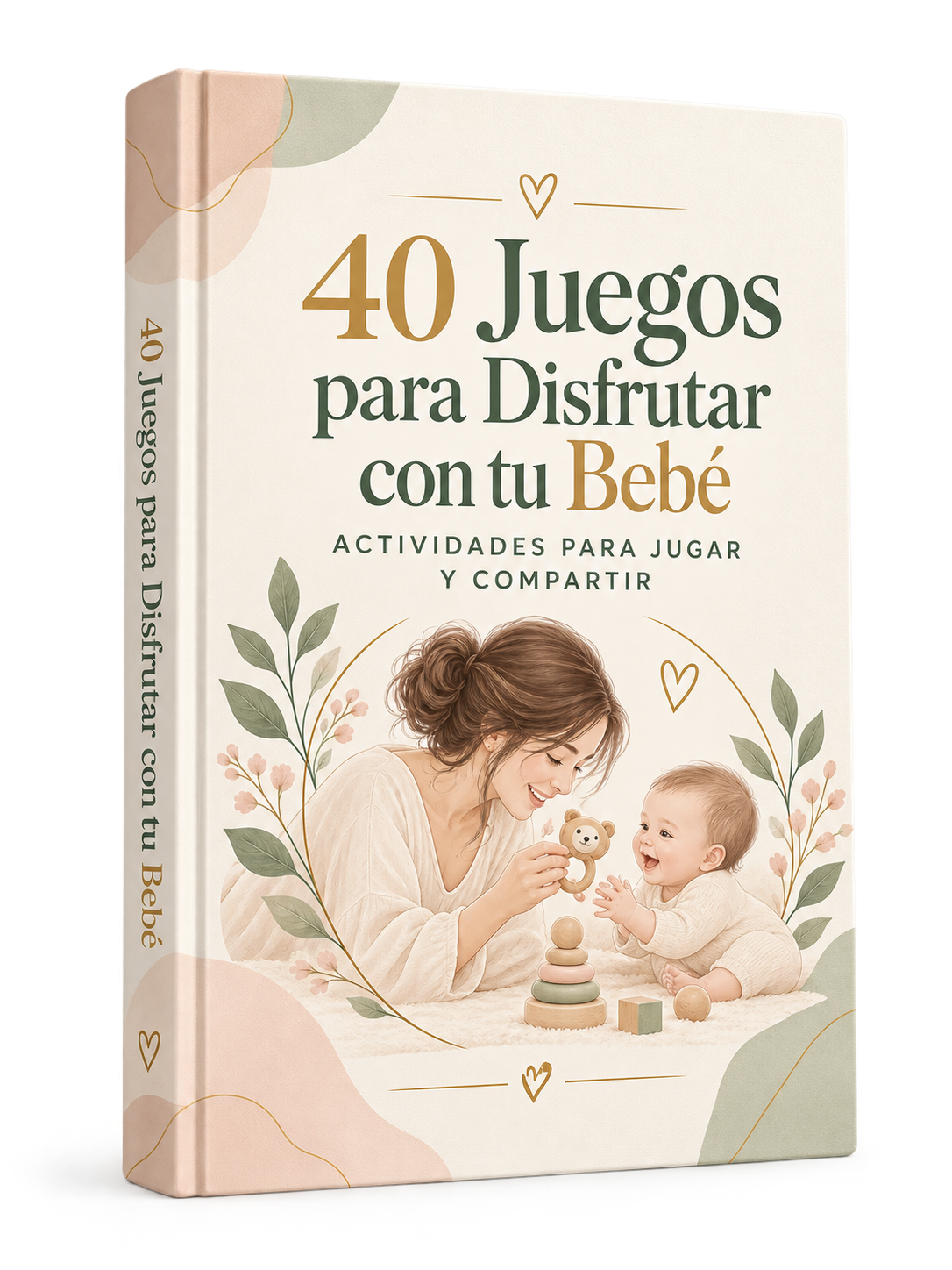 Portada de 40 Juegos para Disfrutar con tu Bebé